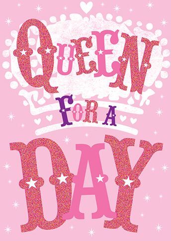 Birthday Card - Female - Queen For A Day - Glitter - Ling Design Quality