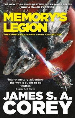 James S. A. Corey / Memory's Legion /  9780356517759