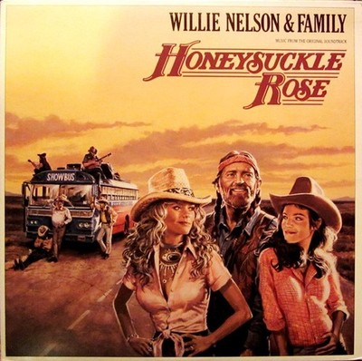 Willie Nelson & Family - Honeysuckle Rose (Musik aus dem Original-Soundtrack) (