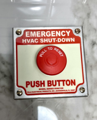 Emergency HVAC Shut-Down Push Button Switch   Pilla HVAC120 Pull to Reset   NEW