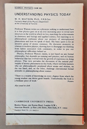 Understanding Physics Today. W. H. Watson Cambridge Univ. Press 1967. - Picture 3 of 5
