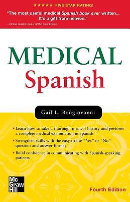 Medical Spanish, Fourth Edition by Bongiovanni, Gail L. - Picture 1 of 1