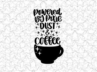 Powered By Pixie Dust & Coffee Wall Decal Vinyl For Coffee Shop Bar Wall Graphic