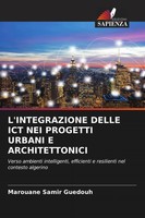 Marouane Samir Guedouh | L'integrazione Delle ICT NEI Progetti Urbani E...