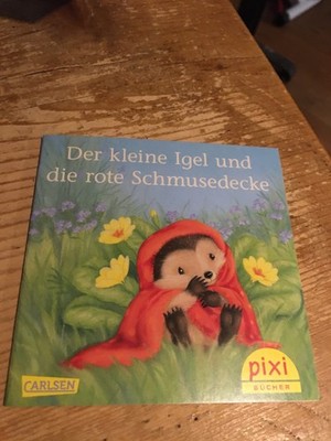 Pixi 2393 der kleine Igel und die rote Schmusedecke