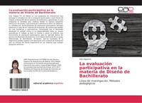 La EvaluacióN Participativa En La Materia De DiseñO De Bachillerato Higueras