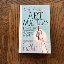 SIGNED BY BOTH Art Matters by Neil Gaiman and Chris Riddell HC Book