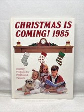 Christmas Is Coming 1985 Hardcover Crafts For Children Vintage