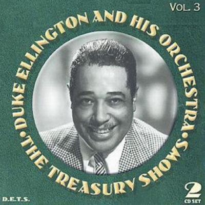 The Treasury Shows Vol. 3 by Duke Ellington [Audio CD]