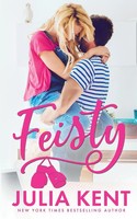 Julia Kent | Feisty | Taschenbuch | Englisch (2022) | Kartoniert / Broschiert