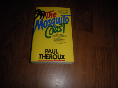 THE MOSQUITO COAST_PAUL THEROUX- AVON 1ST PRINT 1983 -NEAR MINT