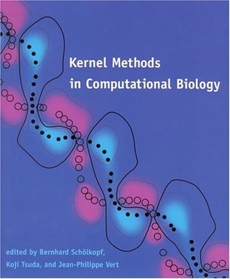 Kernel Methods in Computational Biology Hardcover