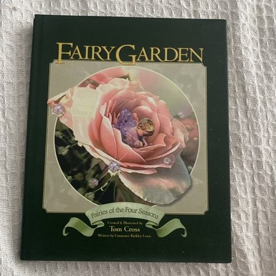 Fairy Garden: A Guide to the Fairies of the Flowers - Hardcover - GOOD