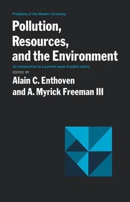 Pollution, Resources, and the Environment: An Introduction to a Current Issue of
