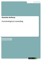 Osemeka Anthony | Gerontological Counseling | Taschenbuch | Englisch (2010)