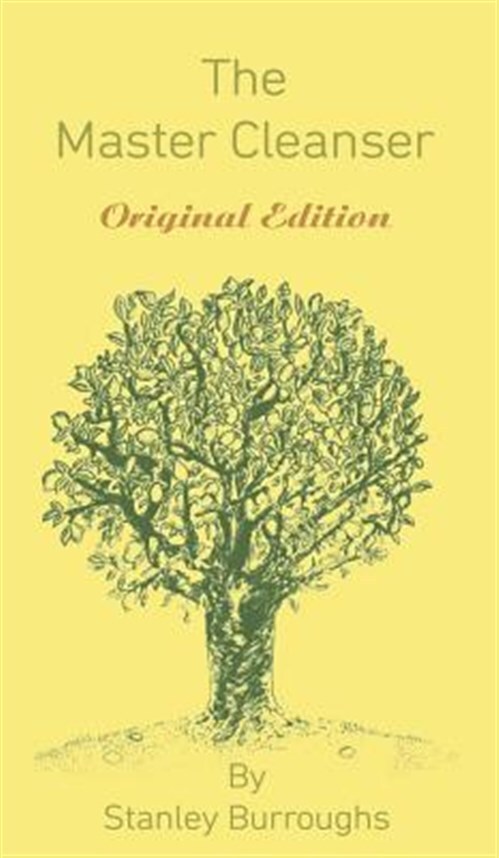 Master Cleanser : With Special Needs and Problems, Hardcover by Burroughs, St...