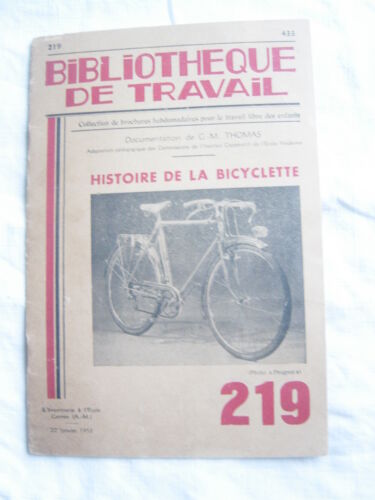 bibliotheque de travail HISTOIRE DE LA BICYCLETTE 1953 travail libre d'enfant - Zdjęcie 1 z 7