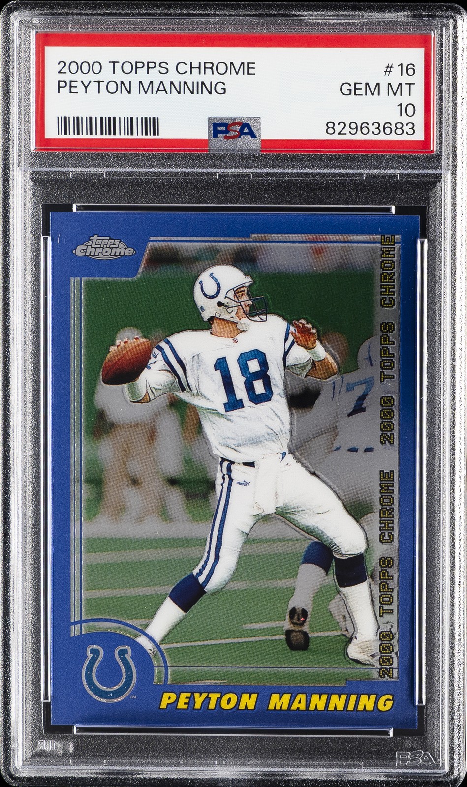 2000 TOPPS CHROME #16 PEYTON MANNING PSA 10 view 1