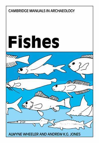 Fishes Wheeler Jones Paperback Cambridge University Press 9780521105415