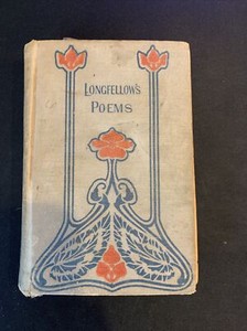 Poems of Henry Wadsworth Longfellow - Longfellow’s Poems - Antique HC