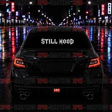 Still Hood Back Or Front Window Windshield Kdm Jdm Euro Decal Sticker