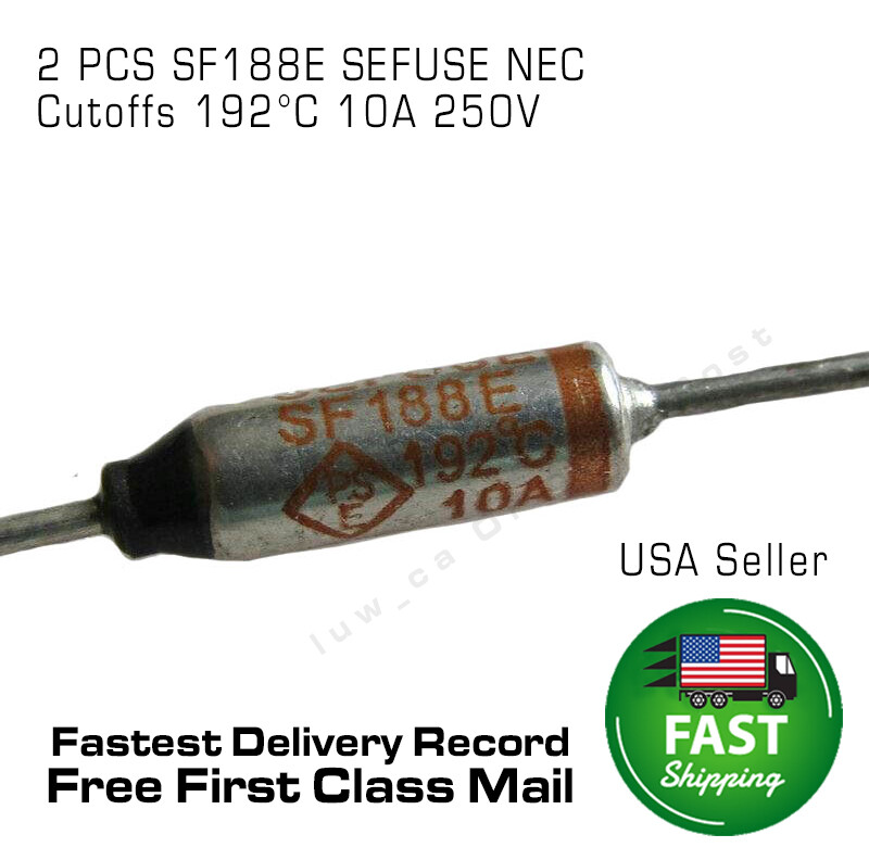 2 PCS SF188E SEFUSE Cutoffs NEC 192°C Thermal Fuse 10A 250V
