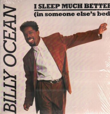 Billy Ocean I Sleep Much Better (In Someone Elses Bed) Vinyl Single 12inch