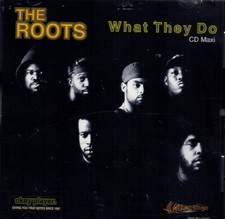 Roots - What They Do CD
