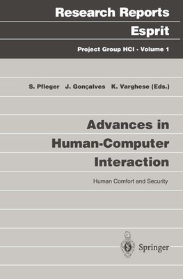 Advances in Human-Computer Interaction: Human Comfort and Security (Research Rep