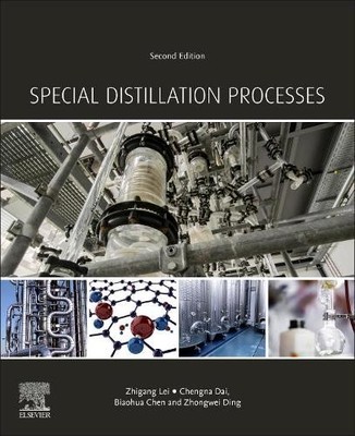Special Distillation Processes - 9780128205075