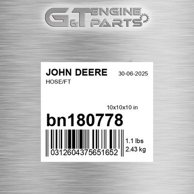 BN180778 HOSE/FT fits JOHN DEERE (Surplus Open Box)