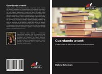 Debra Bateman | Guardando Avanti | Taschenbuch | Italienisch (2021)