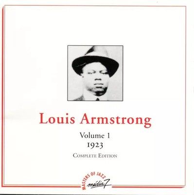 Volume 1 - 1923 - Complete Edition, Louis Armstrong