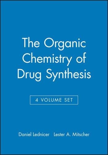 The Organic Chemistry of Drug Synthesis, 4 Volume Set by Dani... - 9780471531760