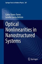 Optical Nonlinearities in Nanostructured Systems by Carlos Torres-Torres (Englis