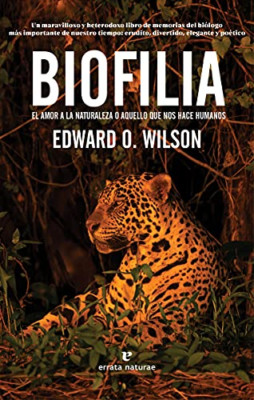 Biofilia : el amor a la naturaleza o aquello que nos ha - Spanish Language Paper