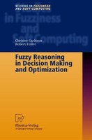 Fuzzy Reasoning In Decision Making And Optimization Robert Fuller