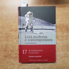 UMBERTO ECO L'ETA' MODERNA E CONTEMPORANEA 17 il novecento REPUBBLICA