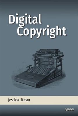 Jessica Litman Digital Copyright (Taschenbuch)