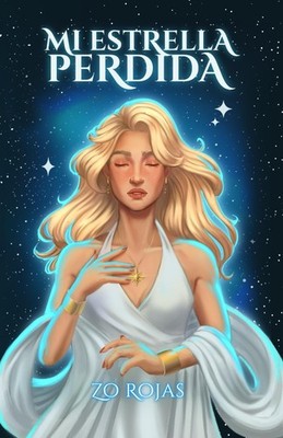 Mi estrella perdida (Spanish Edition)