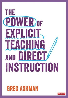 The Power of Explicit Teaching and Direct Instruction Greg Ashman Taschenbuch