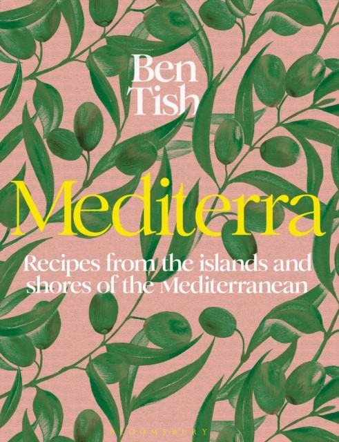 Mediterra by Ben Tish (Hardback Book)