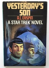 Star Trek Novel Yesterday's Son by A. C. Crispin 1983 Book Club Edition HC