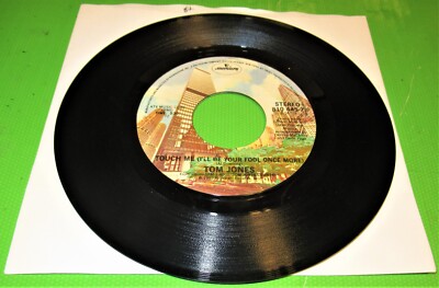 Tom Jones, Touch Me (I'll Be Your Fool Once More) / We're Wasting Our Time