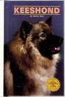 Keeshond (Kw Dog Breed Library) - Hardcover By Weil, Martin - Good