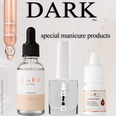 DARK special manicure products DEHYDRATOR, ULTRABOND, CUTICLE REMOVER, OIL.