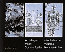 A HISTORY OF VISUAL COMMUNICATION By Josef Muller-brockmann - Hardcover *VG+*