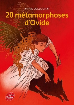 20 métamorphoses d'Ovide By Collognat-Barès, Annie Annie Collogn