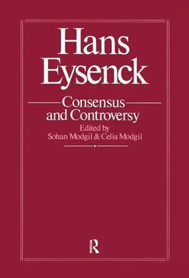 Hans Eysenck: Consensus And Controversy | Sohan Modgil (u. a.) | Taschenbuch