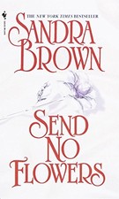 Send No Flowers (Bed & Breakfast) by Brown, Sandra